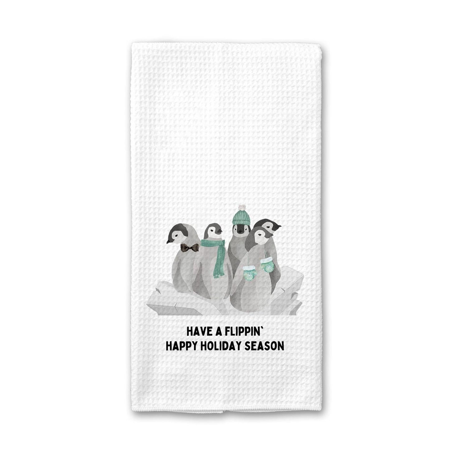 Have a Flippin' Happy Holiday Season Penguin - Kitchen Towel