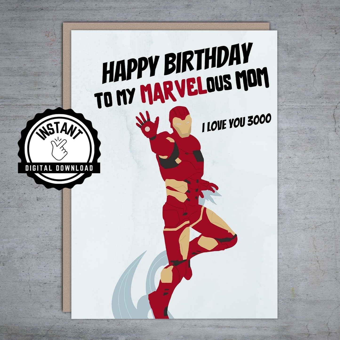 To my Marvelous Mom I Love You 3000 Happy Birthday - Printable Card
