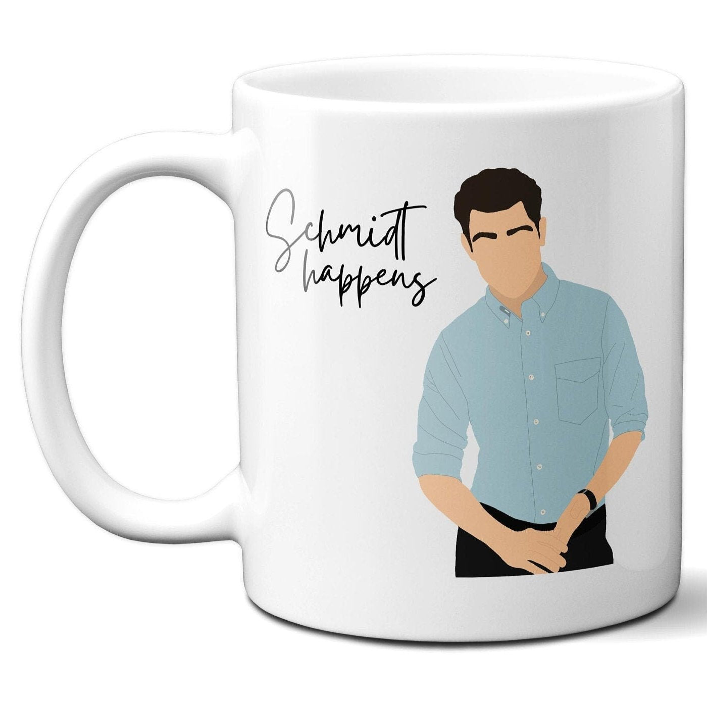 Schmidt Happens - Coffee Mug