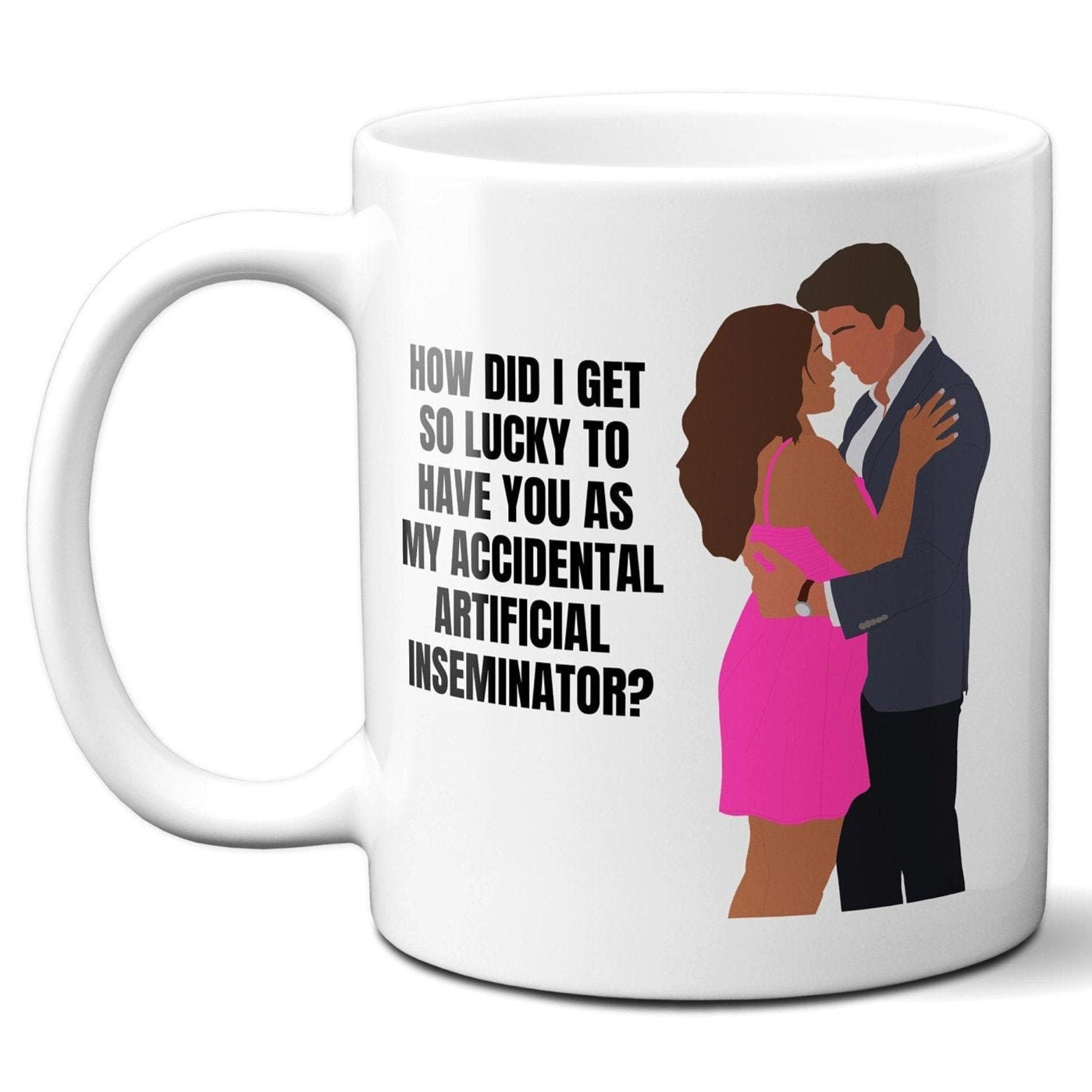 My artificial inseminator - Jane and Rafael - Coffee Mug