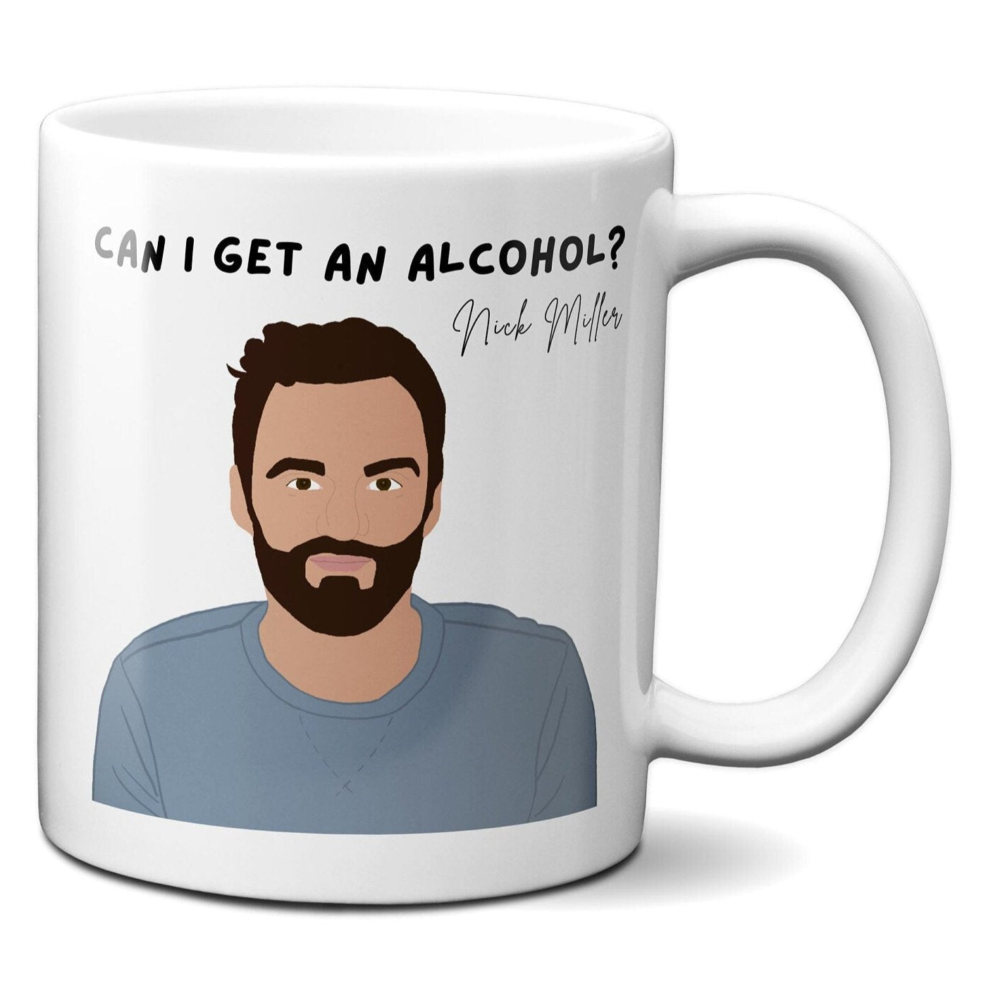 Can I get an alcohol - Nick Miller - Coffee Mug