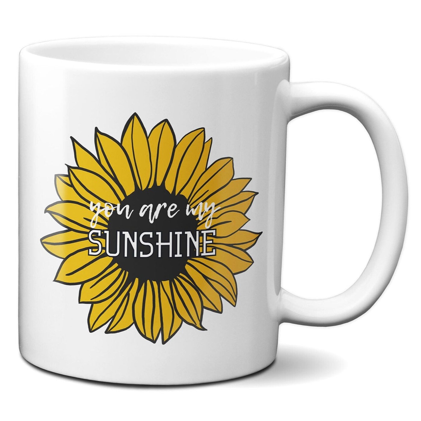 You Are My SUNSHINE Sunflower - Coffee Mug