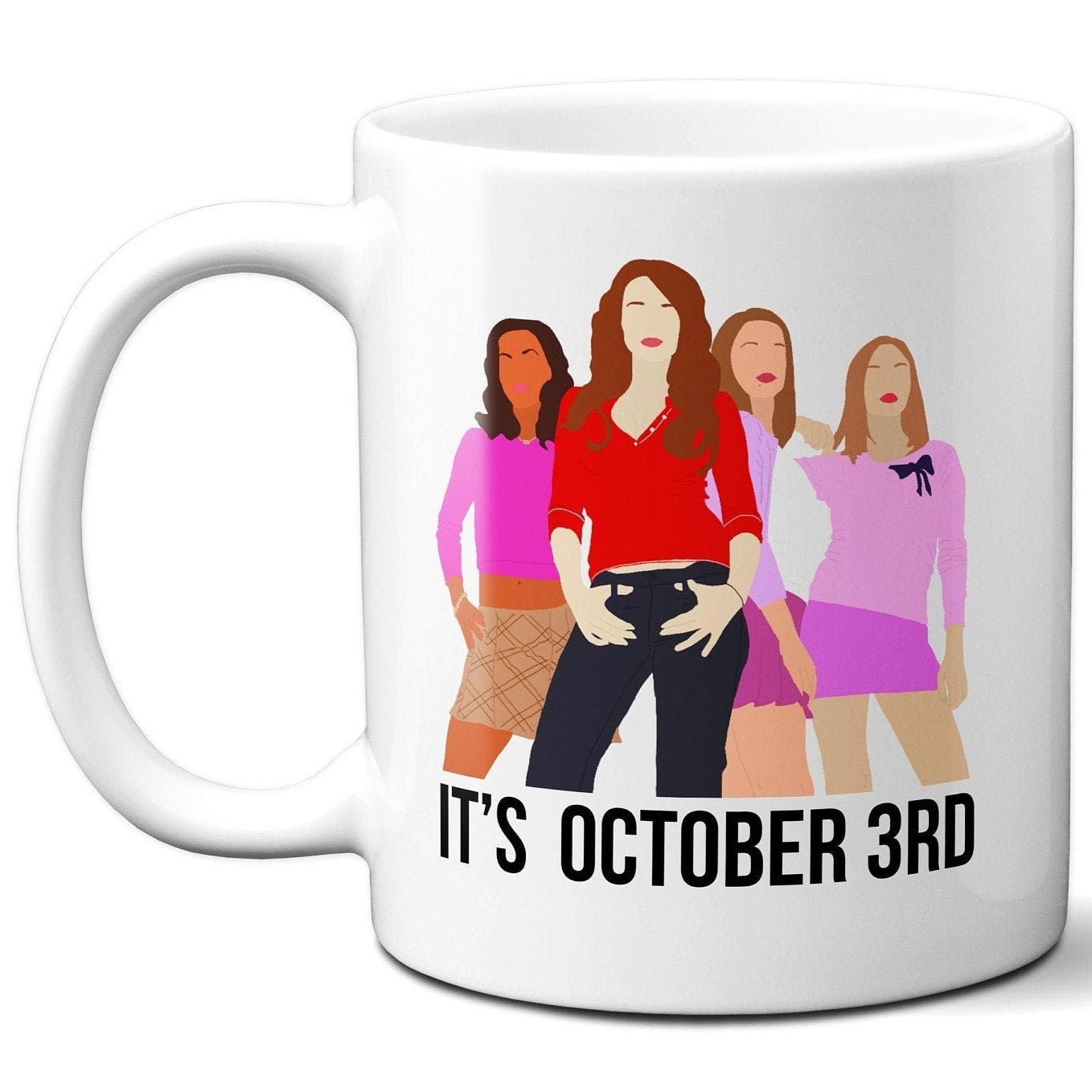 It's October 3rd - Coffee Mug