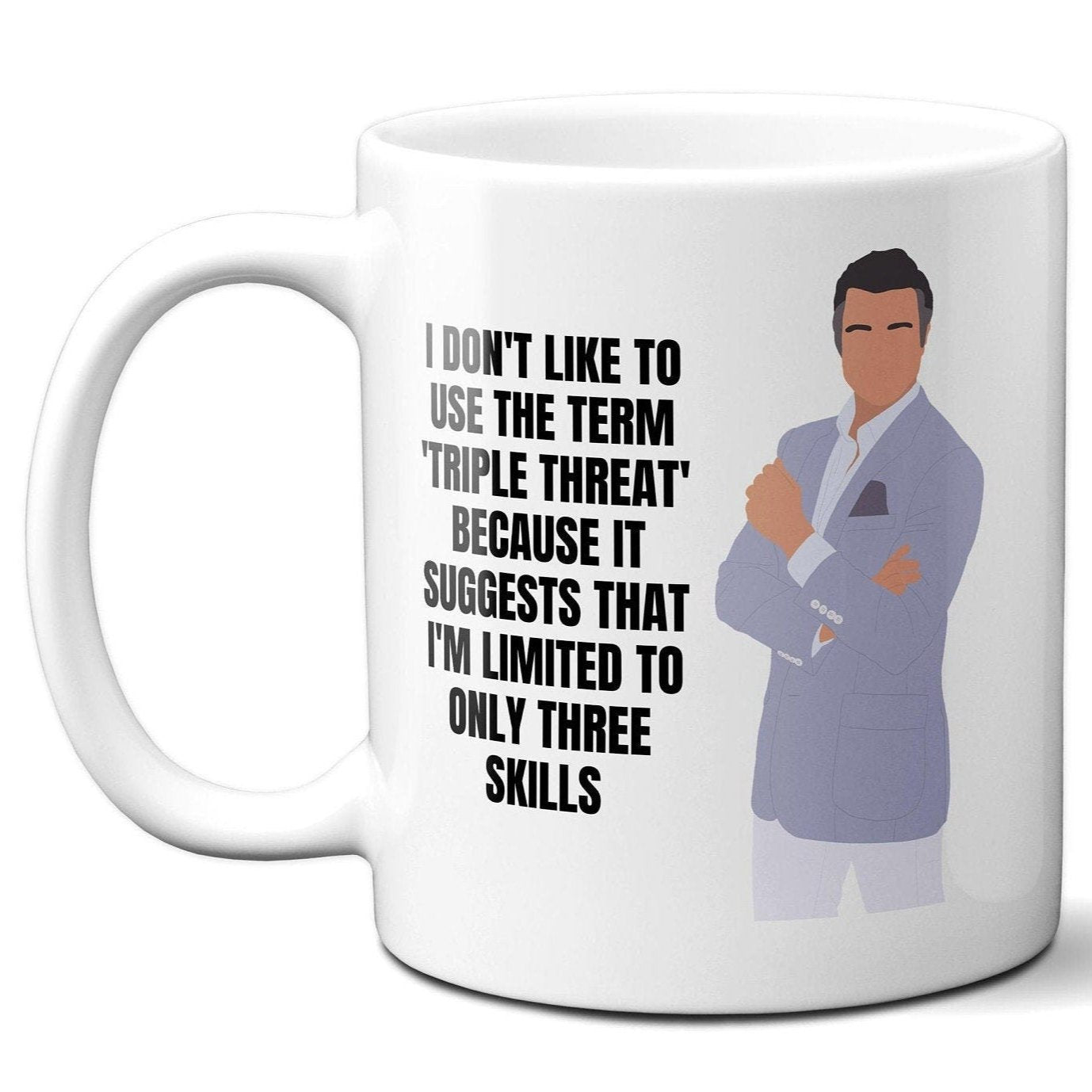 I don't like to use the term triple threat - Rogelio De La Vega - Coffee Mug