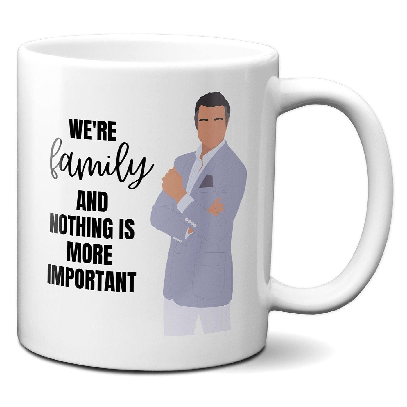 We're family and nothing is more important - Rogelio De La Vega - Coffee Mug
