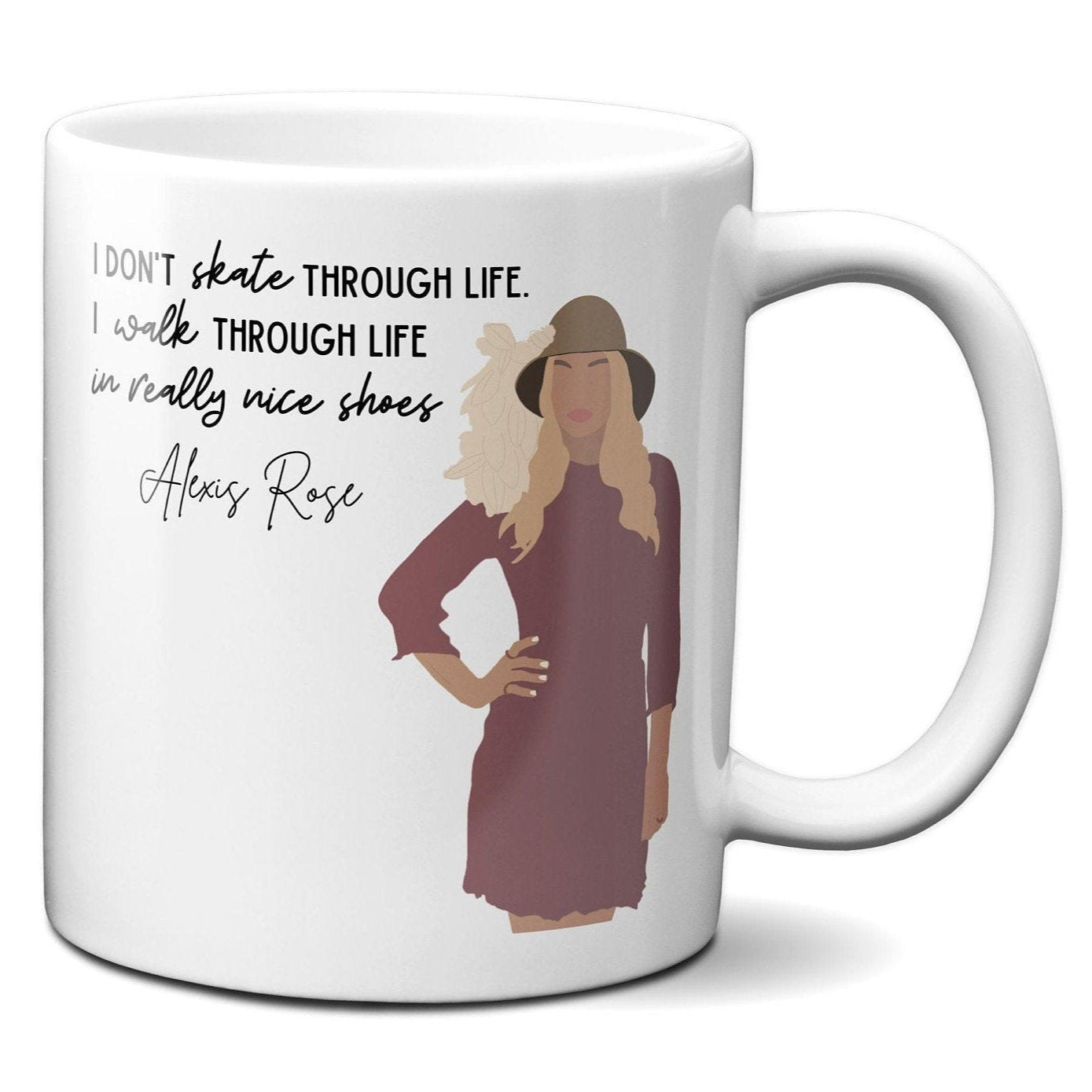 I walk through life in really nice shoes - Coffee Mug
