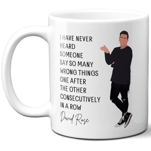 So many wrong things - David Rose - Coffee Mug