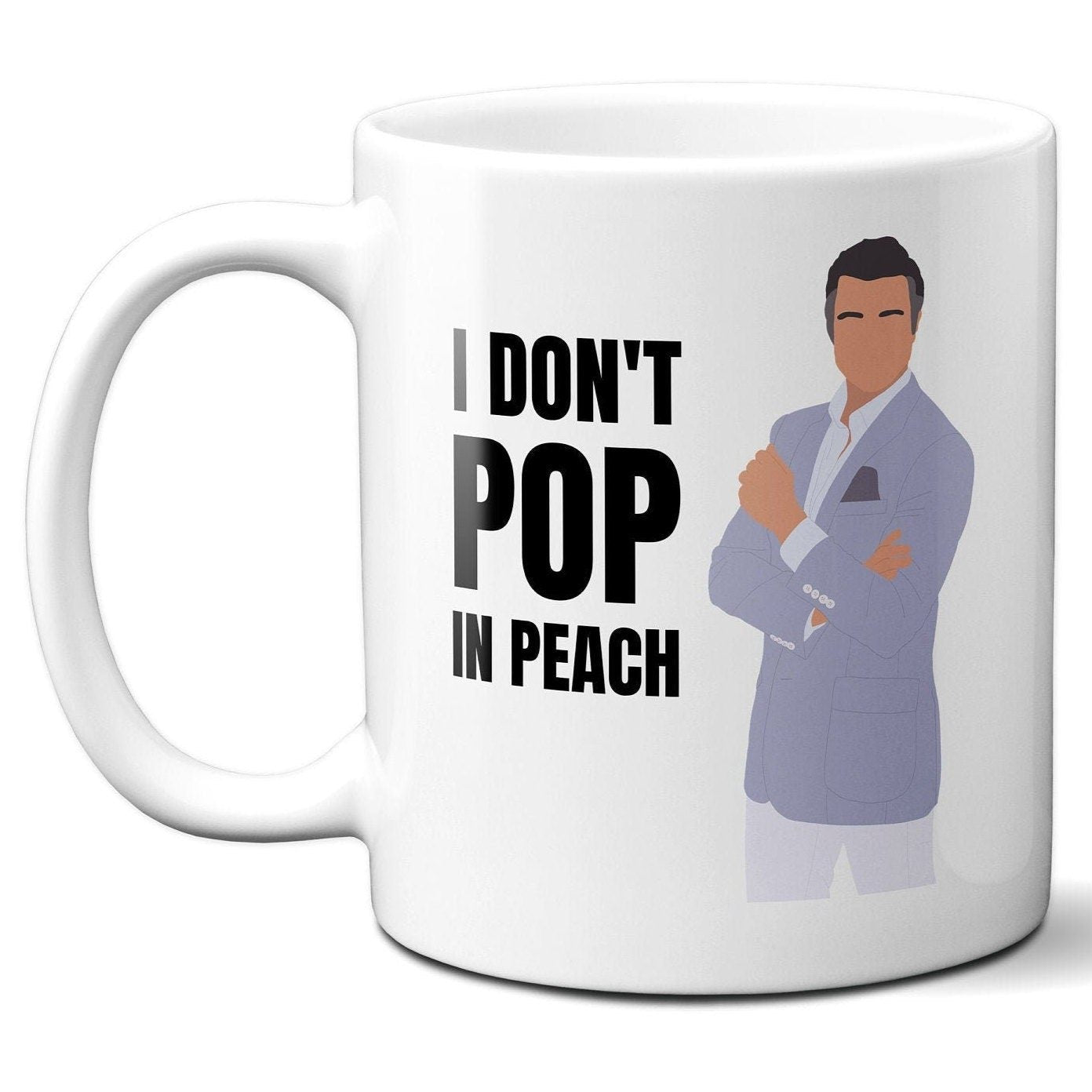 I don't pop in peach - Rogelio De La Vega - Coffee Mug