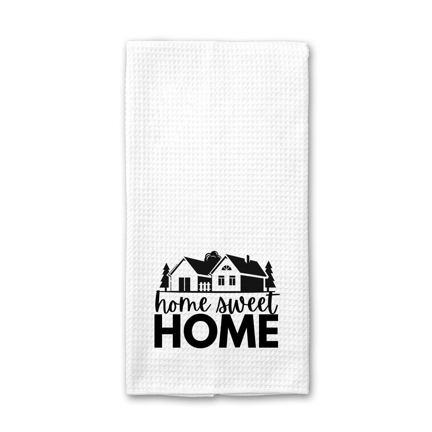 Home Sweet Home - Kitchen Towel