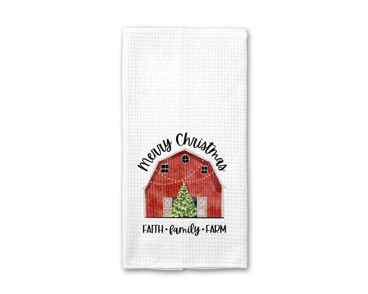 Merry Christmas Faith Family Farm - Kitchen Towel