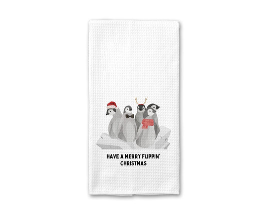 Have a Merry Flippin' Christmas Penguin - Kitchen Towel