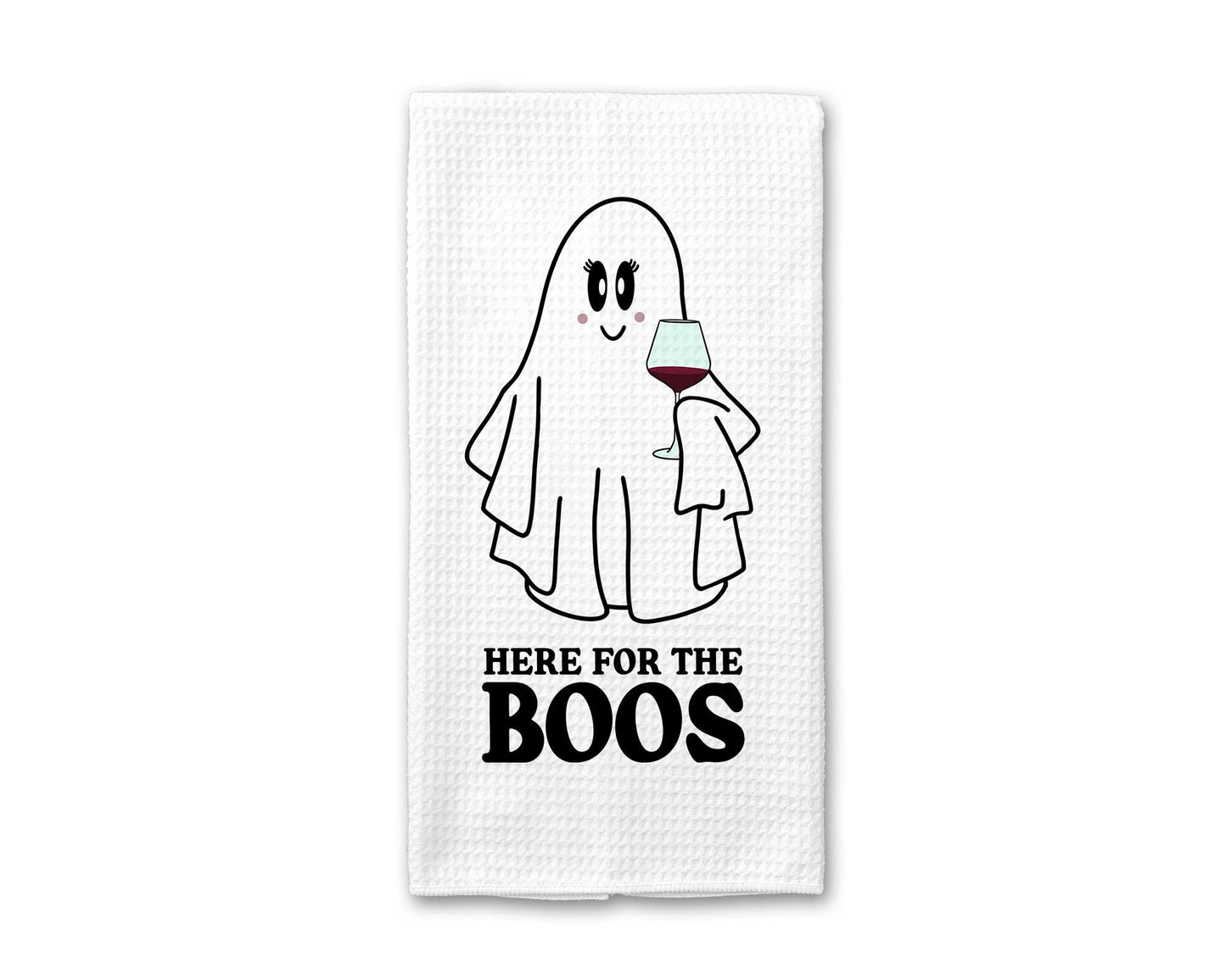 Here for the Boos Ghost - Kitchen Towel