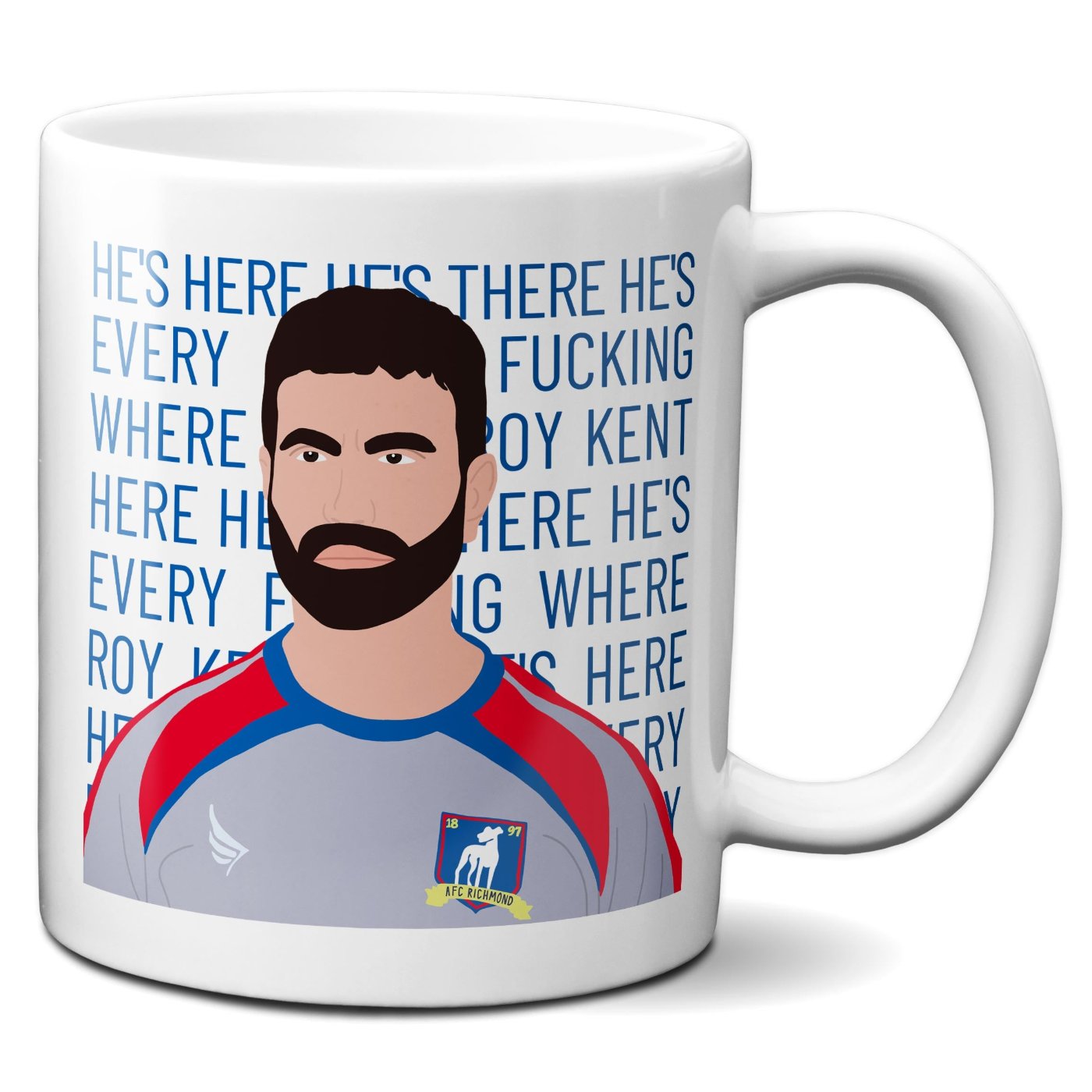 He's here he's there he's Roy Kent - Coffee Mug