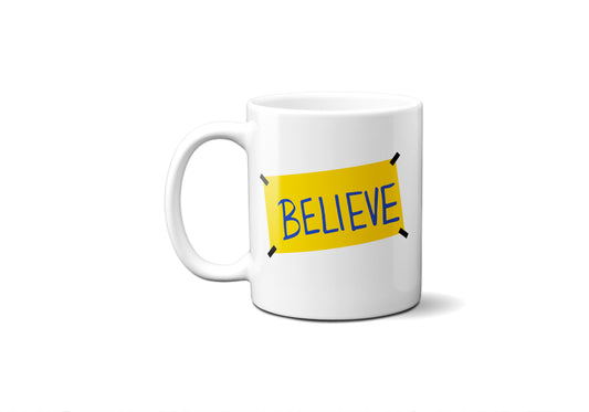 Believe | Ted Lasso Mug