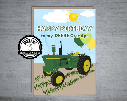 Happy Birthday to my Deere Grandpa - Printable Card