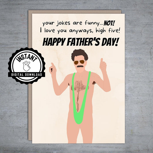 Borat Dad Jokes Father's Day - Printable Card