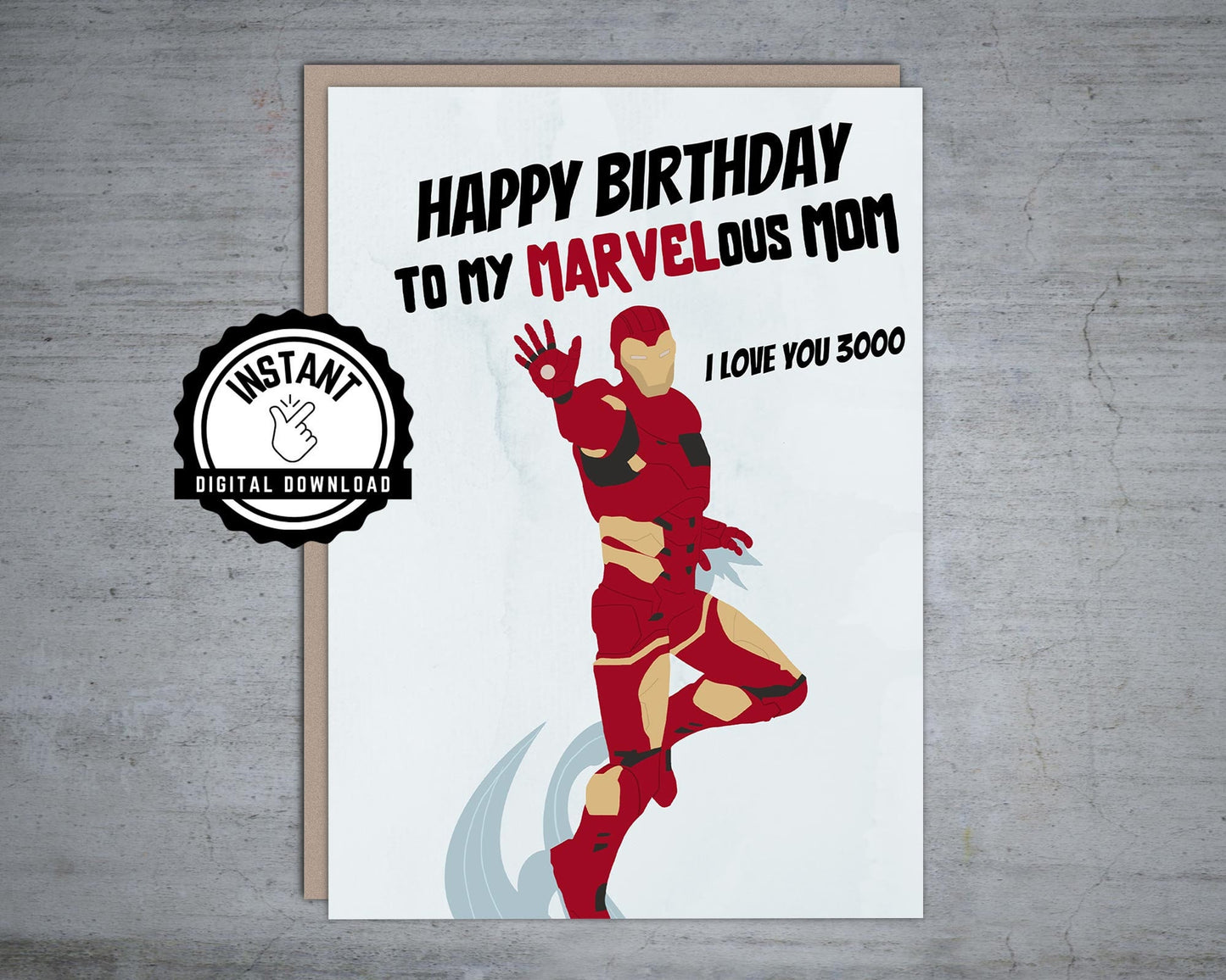 To my Marvelous Mom I Love You 3000 Happy Birthday - Printable Card