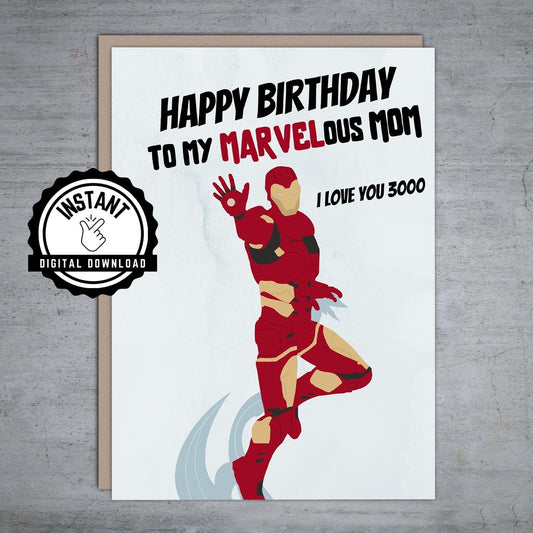 To my Marvelous Mom I Love You 3000 Happy Birthday - Printable Card