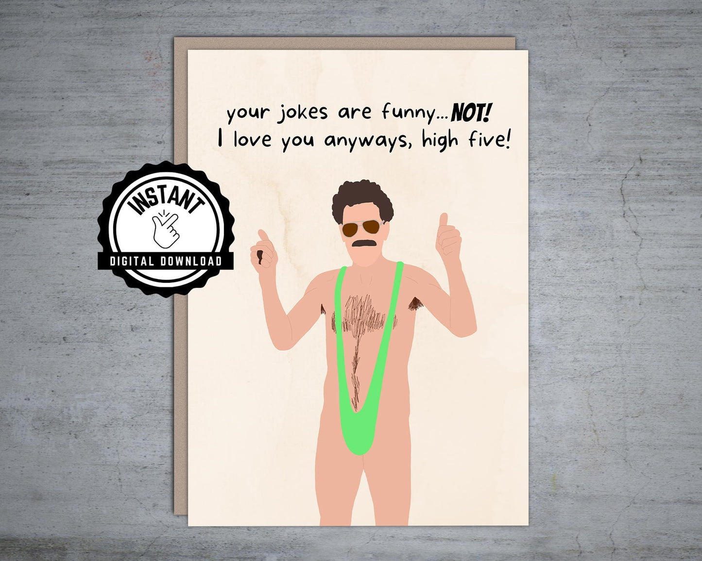 Dad Jokes Borat Father's Day Card | Foldable 5X7 Instant Digital Download