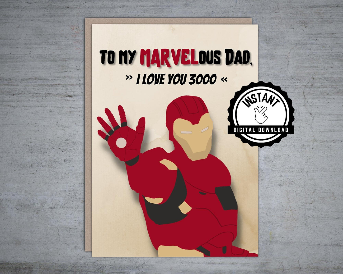 To my Marvelous Dad I Love You 3000 - Printable Card