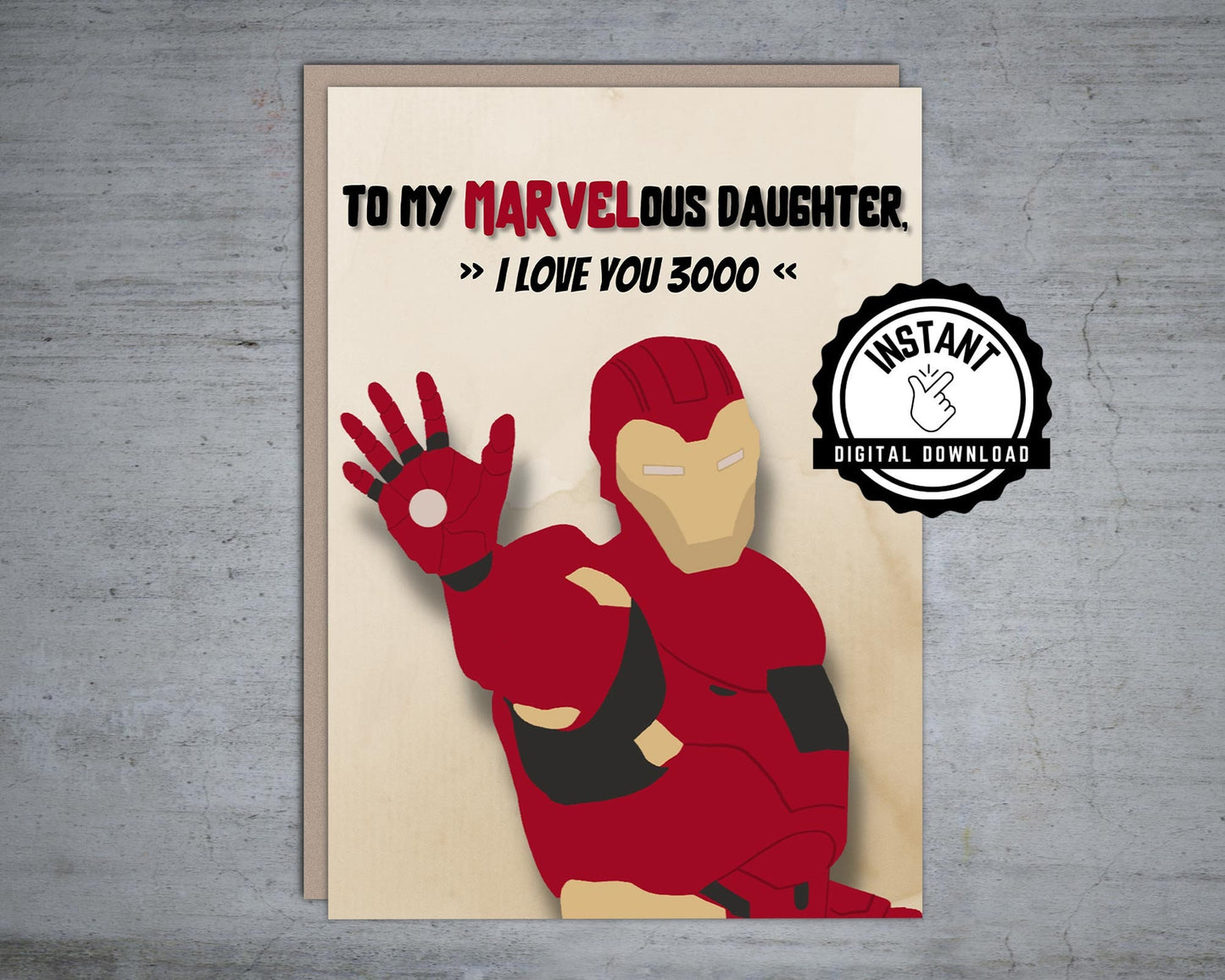 To my Marvelous Daughter I Love You 3000 - Printable Card