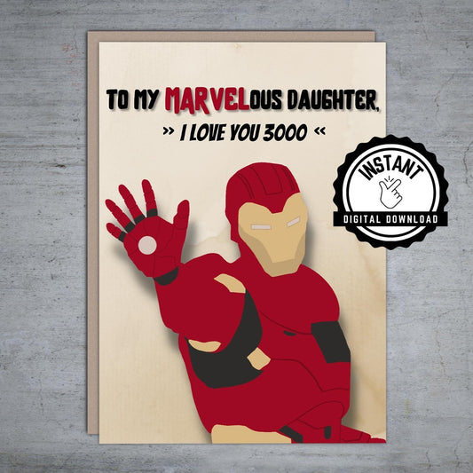 To my Marvelous Daughter I Love You 3000 - Printable Card