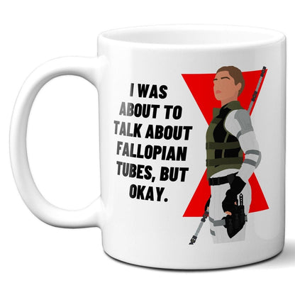 Talk about fallopian tubes - Yelena Belova Black Widow - Coffee Mug