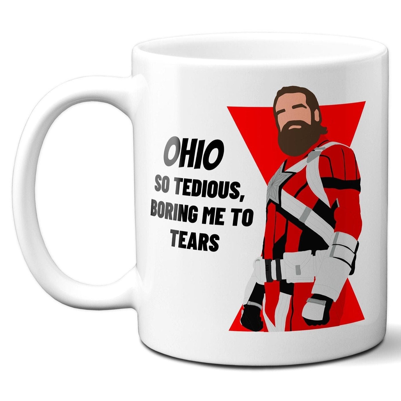 Ohio so tedious boring me to tears - Red Guardian Black Widow - Coffee Mug