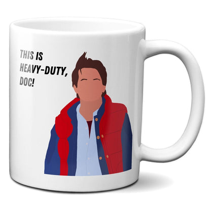 This is heavy duty doc - Marty McFly (close-up) - Coffee Mug