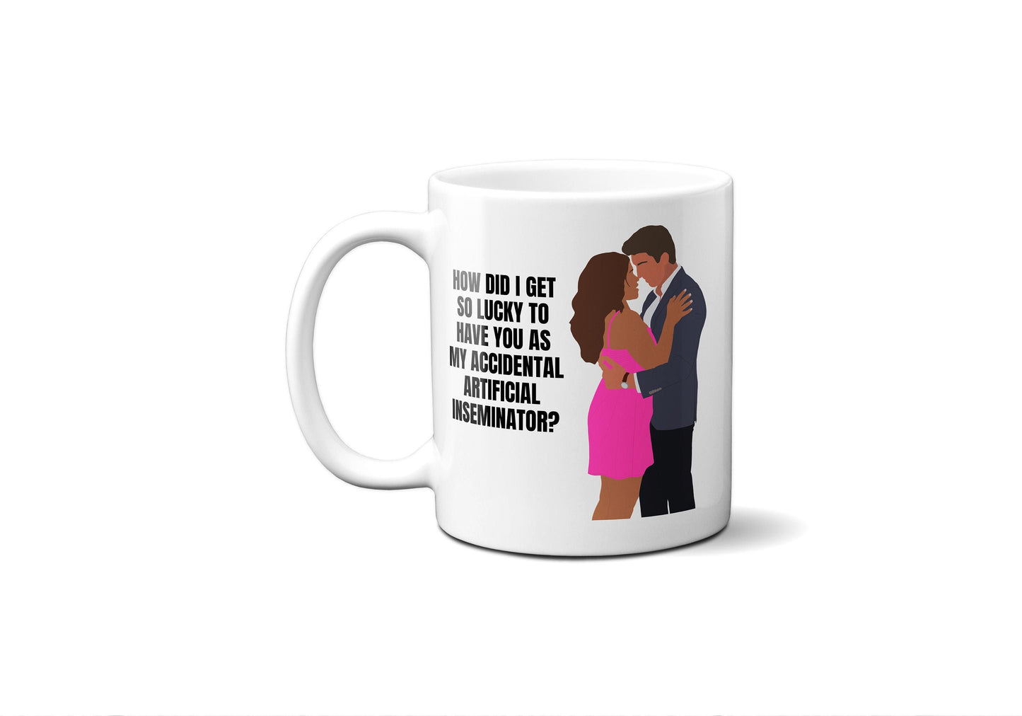 My artificial inseminator - Jane and Rafael - Coffee Mug