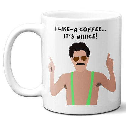 I like Coffee Borat - Coffee Mug