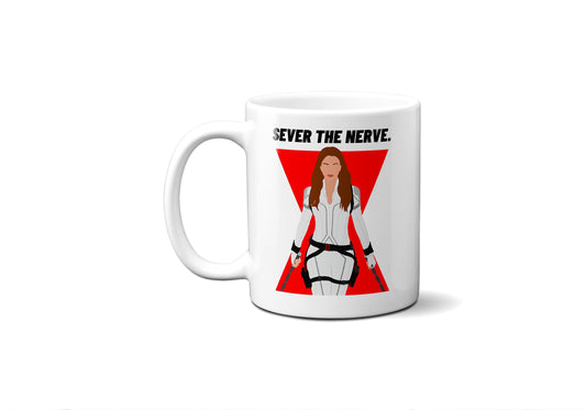 Sever the nerve - Natasha Romanoff Black Widow - Coffee Mug