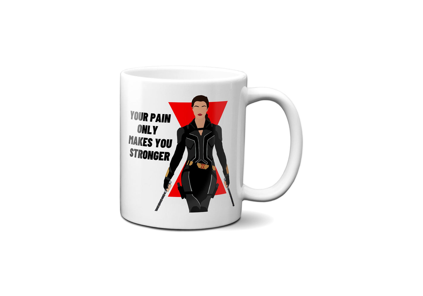 Pain only makes you stronger - Black Widow - Coffee Mug