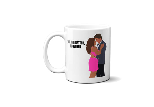 We are better together - Jane and Rafael - Coffee Mug