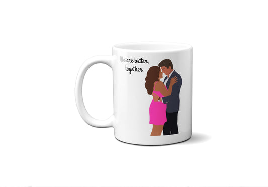 We are better together (cursive) - Jane and Rafael - Coffee Mug