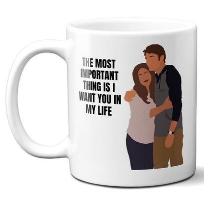 The most important thing is I want you in my life - Jane and Michael - Coffee Mug