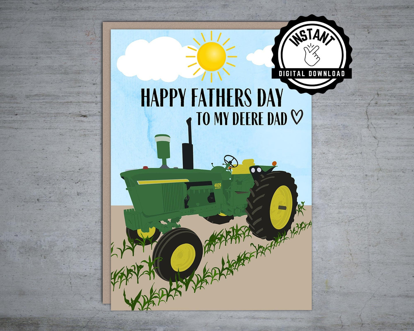 Happy Fathers Day To My Deere Dad - Printable Card