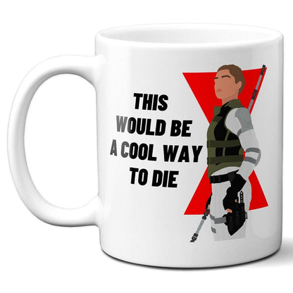 A cool way to die - Yelena Belova Black Widow - Coffee Mug