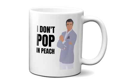 I don't pop in peach - Rogelio De La Vega - Coffee Mug