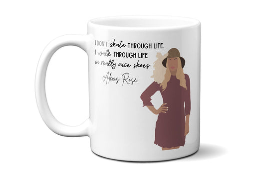 I walk through life in really nice shoes - Coffee Mug