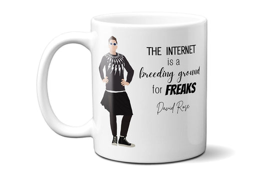 The Internet is a Breeding Ground for Freaks - David Rose - Coffee Mug