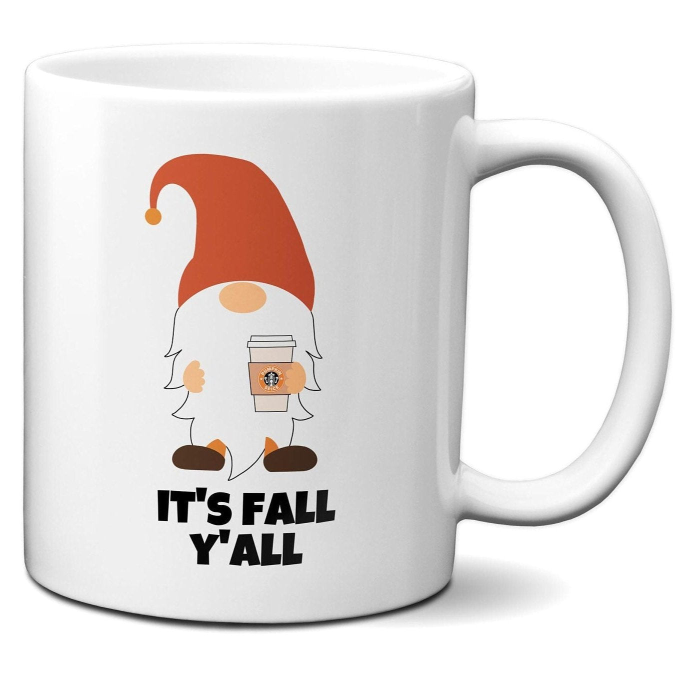 Gnome It's Fall Y'all Pumpkin Spice Latte - Coffee Mug