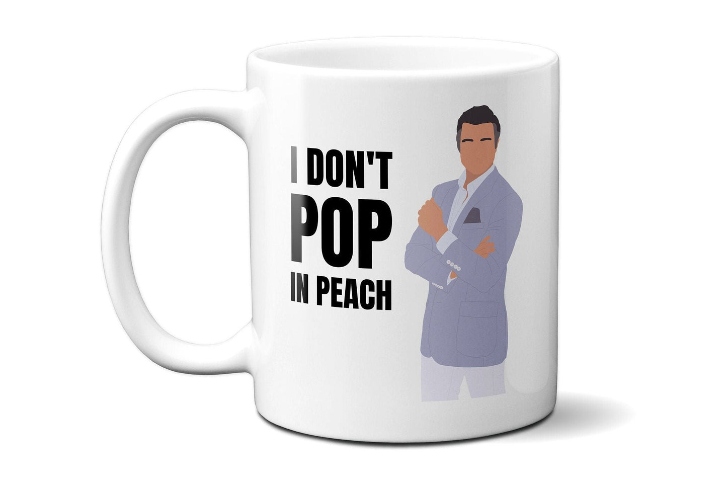 I don't pop in peach - Rogelio De La Vega - Coffee Mug