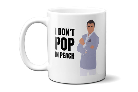 I don't pop in peach - Rogelio De La Vega - Coffee Mug