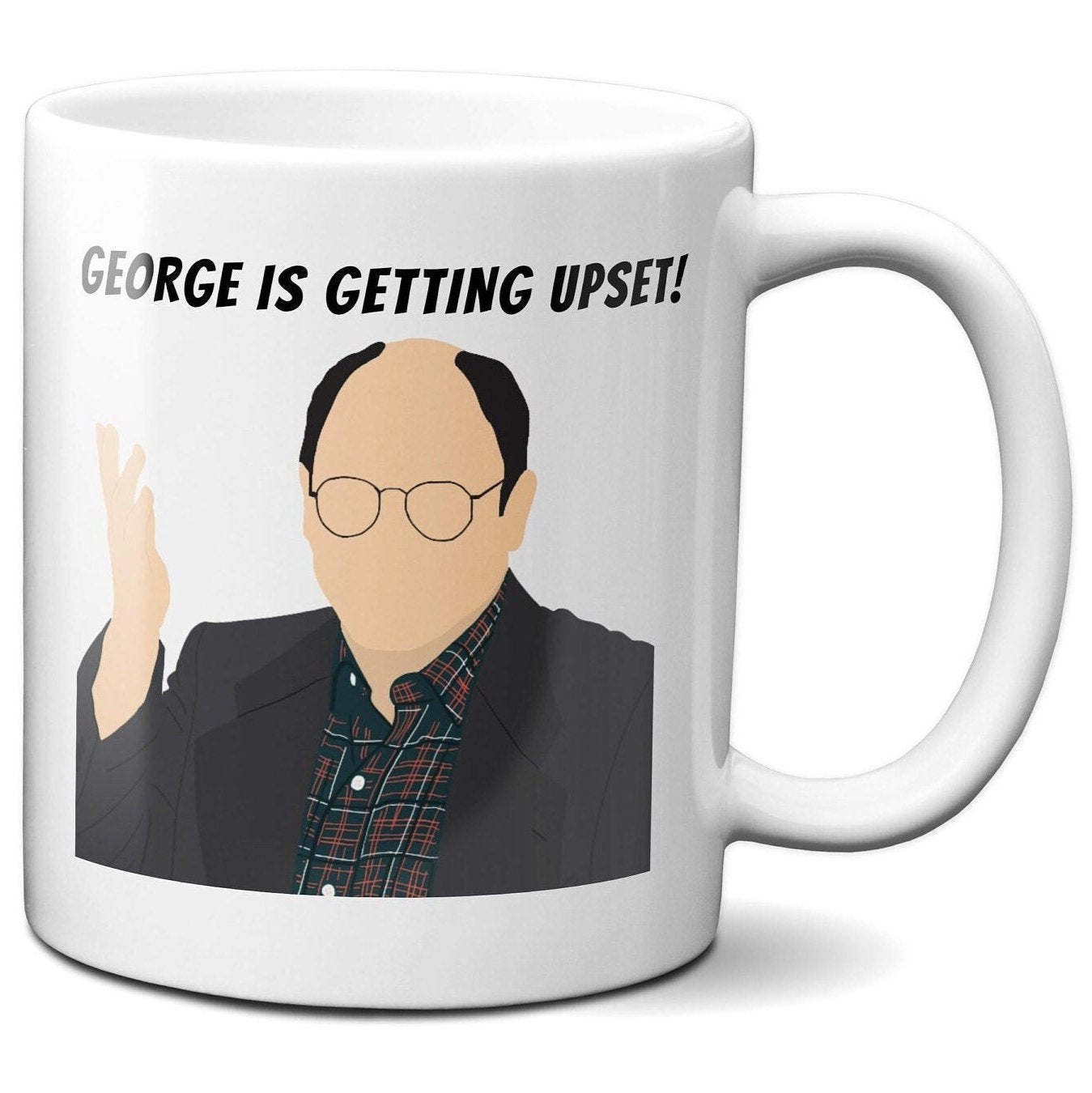 George is Getting Upset! - George Costanza - Coffee Mug