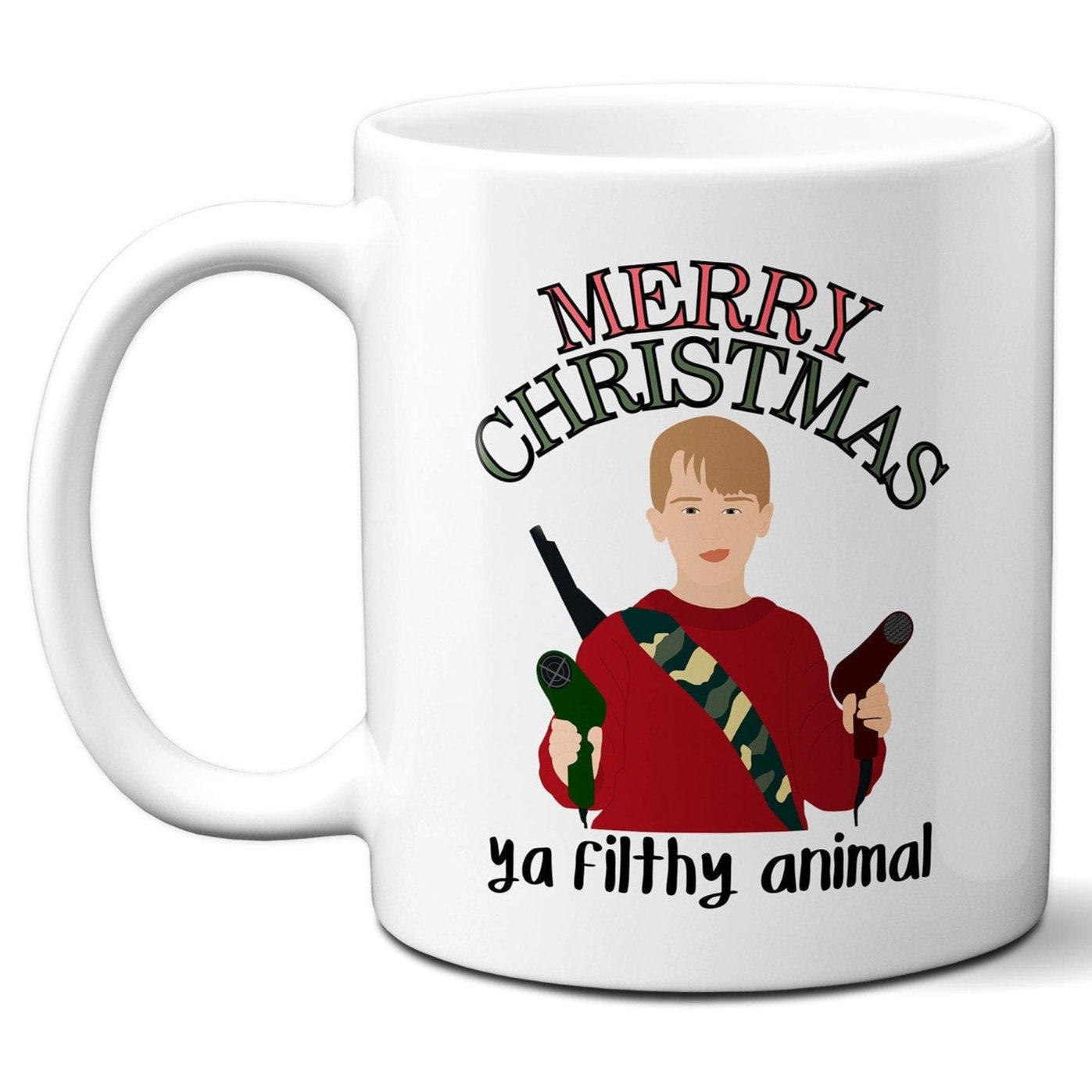 Merry Christmas Ya Filthy Animal - Kevin McCallister - Coffee Mug