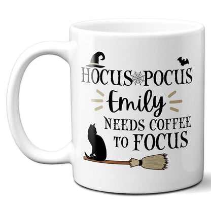 Personalized Hocus Pocus Need Coffee to Focus - Coffee Mug