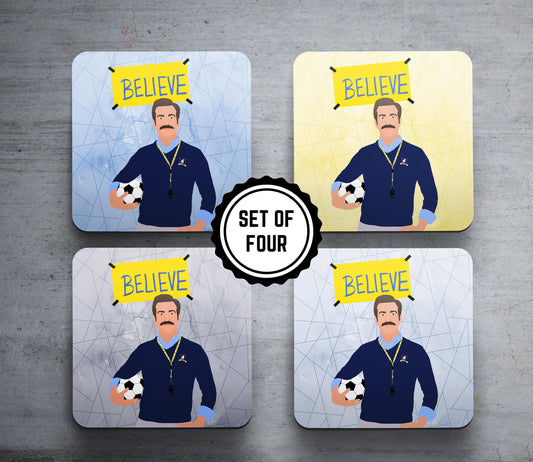 Ted Lasso Believe Coasters | Set of 4 Coasters