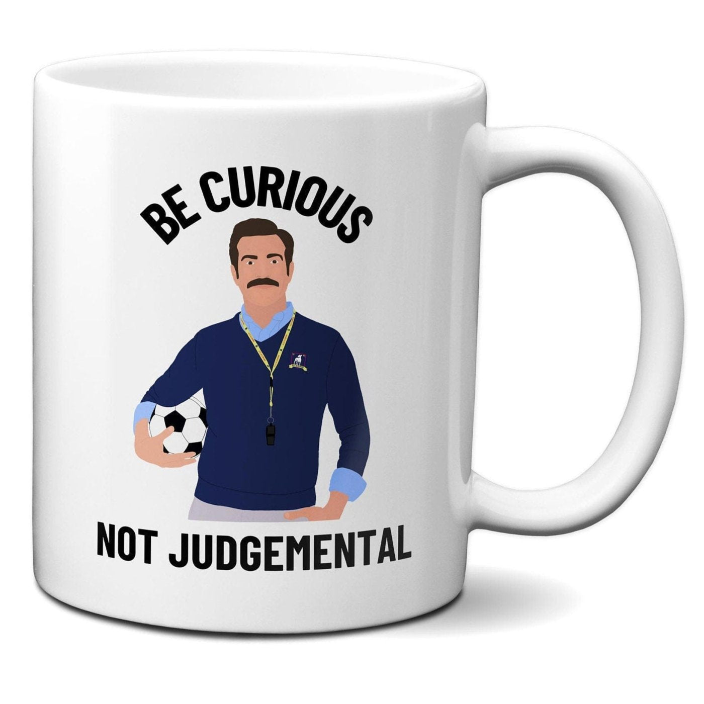 Be Curious Not Judgemental (British English Spelling) - Coffee Mug