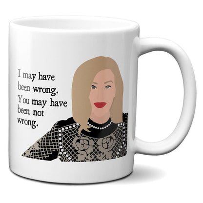 I may have been wrong - Moira Rose - Coffee Mug